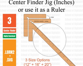 Center FinderTool de base, règle Center Finder, Center Finder svg, gabarit de rayon, règle, xTool, fichier Lightburn, fichier Glowforge, travail du bois, D1