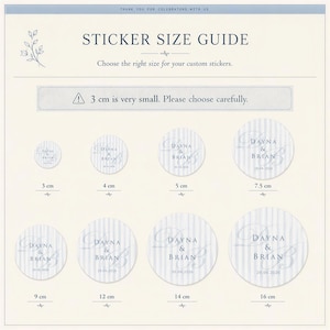 May include: A sticker size guide chart featuring eight circular sticker examples with blue vertical stripes and the text Dayna & Brian 20.06.2026. Sizes range from 3 cm to 16 cm. The chart includes the text Sticker Size Guide and a warning that 3 cm is very small.