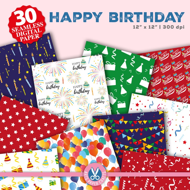 Puede incluir: Una colecci&oacute;n de 30 papeles digitales sin costuras con temas de cumplea&ntilde;os. Los papeles presentan varios patrones, incluyendo velas, fuegos artificiales, globos y confeti. Los papeles miden 30.48 cm x 30.48 cm y 300 ppp. Se muestra el texto "Happy Birthday".