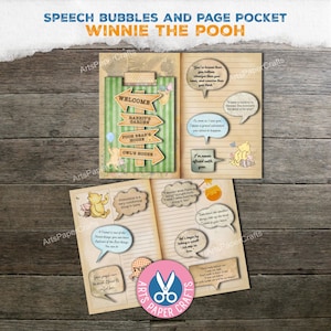 May include: A Winnie the Pooh themed scrapbook page with speech bubbles and page pocket. The page features illustrations of Pooh Bear, quotes, and directional signs to Rabbit's Garden, Pooh Bear's House, and Owl's House. The text "SPEECH BUBBLES AND PAGE POCKET WINNIE THE POOH" is at the top.