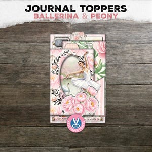 Ballerina, Junk Journal, Journal Toppers, Peony, Tab Folder, Folio, Folder, Journal Cover, Vintage, Pocket Tags, Digital Download, Printable