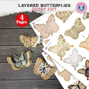 Op de afbeelding: Een verzameling gelaagde vlinderuitsparingen met een vintage esthetiek. De vlinders zijn in verschillende stadia van montage, sommige al gelaagd en andere nog op bedrukte vellen. De tekst "LAYERED BUTTERFLIES FUSSY CUT" staat bovenaan.