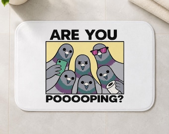Funny Pigeon Bath Mat, Are You Pooping Bathroom Decor, Meme Rug, Gag Gift