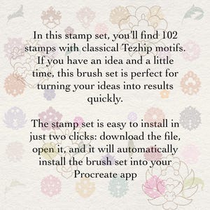 May include: A digital stamp set containing 102 stamps with classical Tezhip motifs. The text reads: In this stamp set, you'll find 102 stamps with classical Tezhip motifs. The stamp set is easy to install in just two clicks for the Procreate app.