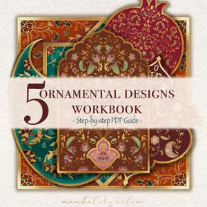 Może przedstawiać: Okładka cyfrowego zeszytu ćwiczeń z ozdobnymi wzorami w odcieniach brązu, turkusu i złota. Tekst brzmi "5 Ornamental Designs Workbook - Step-by-step PDF Guide". Projekt zawiera wzory kwiatowe i geometryczne, z granatem i półksiężycem.