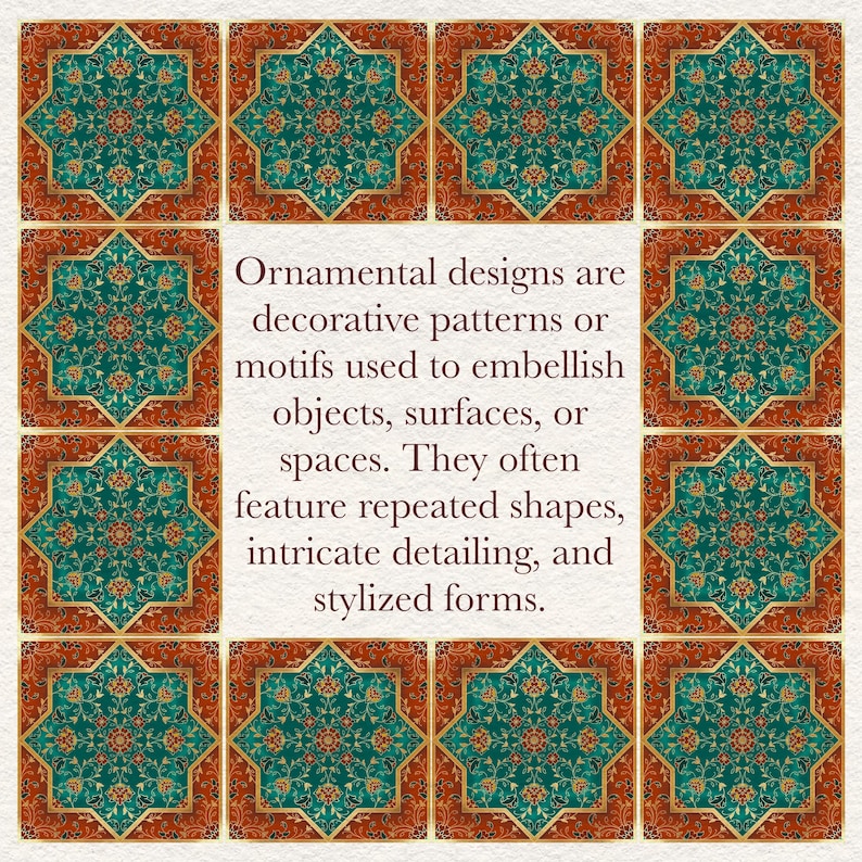 May include: An image featuring a square arrangement of decorative tiles. Each tile has a teal and gold star-shaped design within a brown and gold border. The center text reads "Ornamental designs are decorative patterns or motifs..."