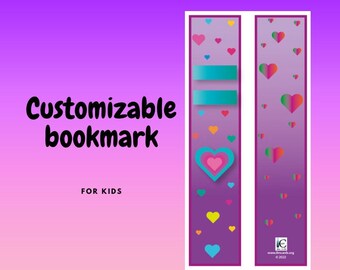 May include: Two customizable bookmark designs with a purple background and colourful hearts. The text "Customizable bookmark" and "FOR KIDS" is printed on the left side of the image.