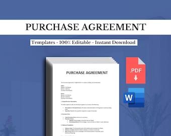 May include: A blue and white document with the title "PURCHASE AGREEMENT" in bold, black text. The document is a template for a purchase agreement and is available for instant download in PDF and Word formats.