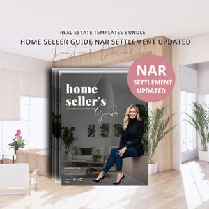 Könnte beinhalten: Ein Home Seller's Guide, ein Immobilienvorlagen-Bundle, zeigt eine Frau, die auf einem Sims sitzt. Das Cover des Leitfadens trägt den Text "Home Seller's Guide" und "NAR Settlement Updated". Der Hintergrund zeigt ein modernes Wohnzimmer.
