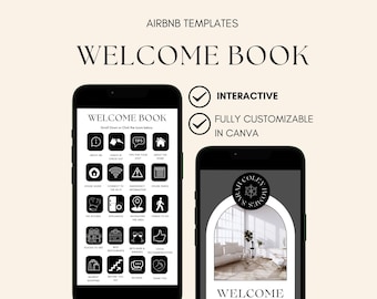 May include: A black and white phone screen mockup showing a welcome book template for Airbnb hosts. The template includes icons for various topics, such as check-in, house rules, and things to do. The text "WELCOME BOOK" is displayed at the top of the screen. The template is fully customizable in Canva.