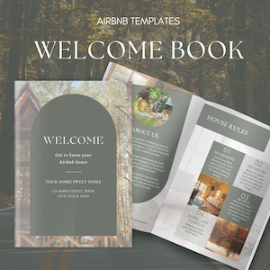 May include: A welcome book template for Airbnb hosts. The cover features a photo of a cabin in the woods with the text "Welcome" and "Get to know your Airbnb house". The inside pages include sections for "About Us", "House Rules", and "Your Home Sweet Home".