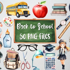 Watercolor Back To School Clipart Set Of 50 PNG Files, Student Clipart, School Bus Clipart, School Supplies Png, COMMERCIAL LICENSE