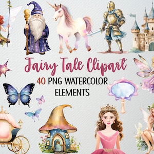 Watercolor Fairy Tale Clipart: Princess, Unicorn, Castle (40 PNG)