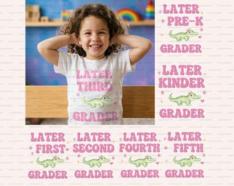 Pacchetto PNG Later Gator, PNG Ultimo giorno di scuola, Maglietta di fine anno scolastico, Regalo per insegnanti, Design per sublimazione per bambini dalla scuola materna alla quinta elementare