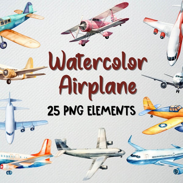 Watercolor Airplane Clipart Set Of 25 PNG Files, Transport Clipart, Aeroplane Clipart, Propeller Plane Clipart, Airplane Illustration