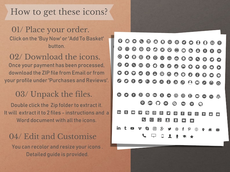May include: A guide on how to download and use a set of social media icons. The guide includes four steps: place your order, download the icons, unpack the files, and edit and customize. The icons are shown in a grid on a white background.