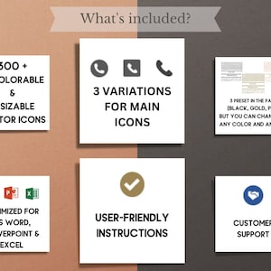 May include: A graphic showing what's included in a digital product. It includes 300+ recolorable and resizable vector icons, 3 variations for main icons, user-friendly instructions, and customer support.