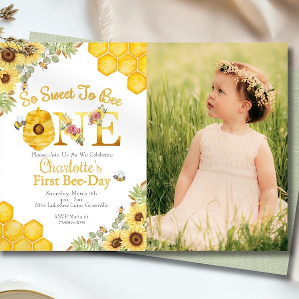 Editable First Bee Day Birthday Invitation With Photo, So Sweet To Bee One Invitation, First Birthday Bee Invitation, 1st Bee Day Party