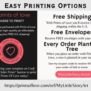 May include: A pink heart logo with the text "Prints of Love" and the words "Easy Printing Options" in black text. The image also includes information about free shipping, free envelopes, and a tree planting program. The text "MyLittleStoryArt10" is in a red button.