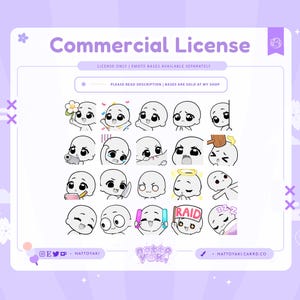 May include: A digital art print featuring the words "Commercial License" and a set of 20 cartoon emotes. The emotes show different expressions and actions, including holding a flower, crying, and sleeping. The background is a pale shade of purple.