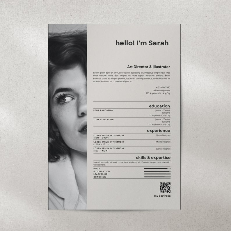 May include: A black and white resume template with a portrait of a woman on the left side. The text reads "hello! I'm Sarah, Art Director & Illustrator." The resume includes sections for education, experience, and skills.
