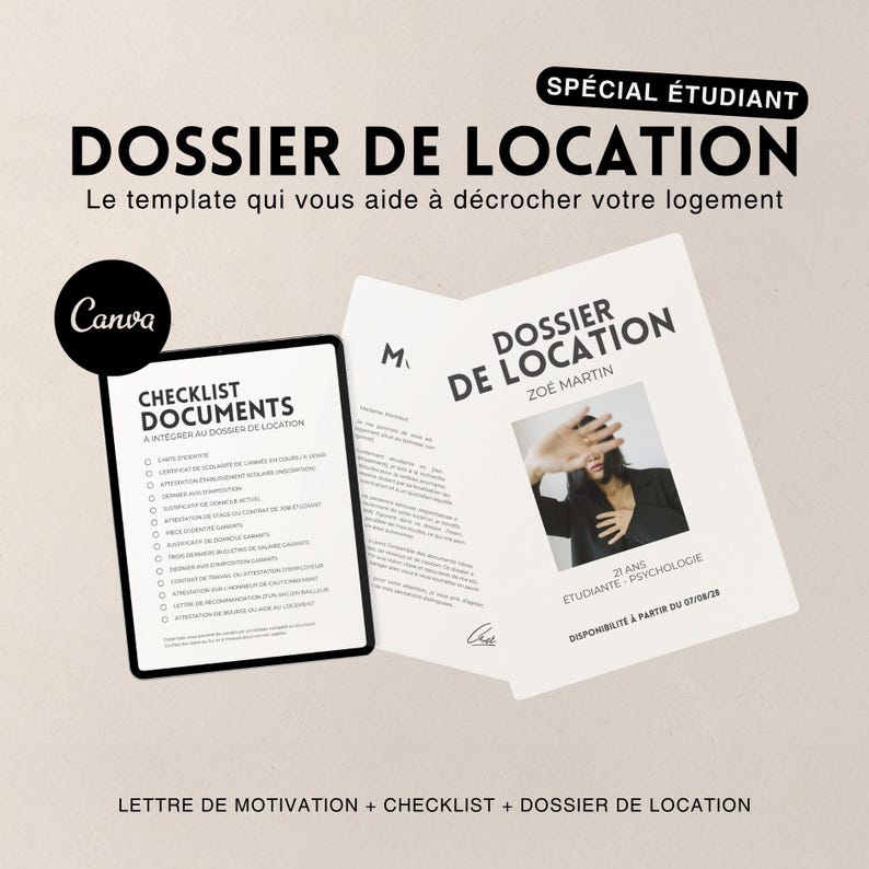 May include: A document titled "DOSSIER DE LOCATION" with the text "SP&Eacute;CIAL &Eacute;TUDIANT" at the top. A checklist and a letter of motivation are included. The document is designed to help students secure housing.