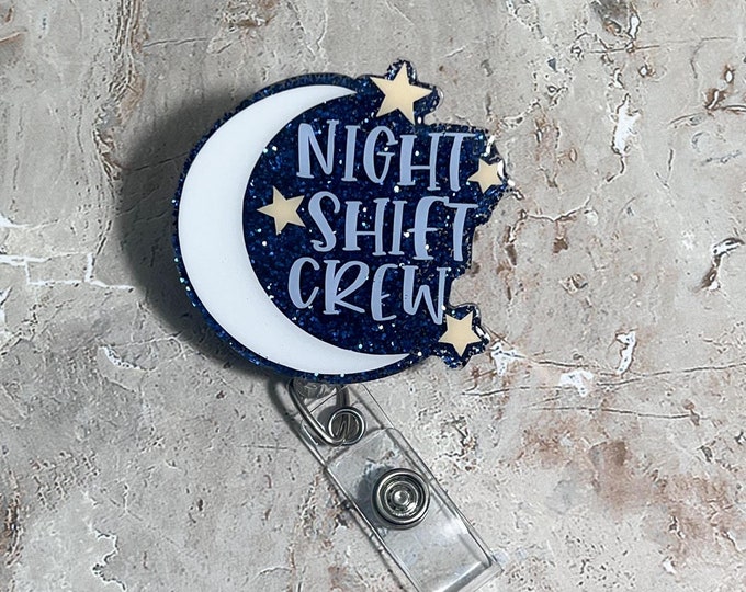 Night Shift Crew Badge Reel|Nurse Badge Reel|3rd shift Badge Ree|Custom Badge Reel|Funny Badge Reel|Personalized Badge Reel