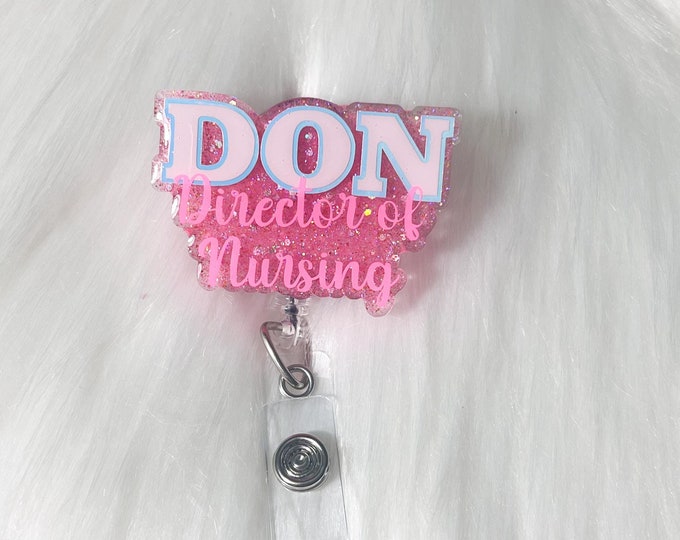 Director of Nursing Badge Reel|DON Badge Reel|Nurse Badge Reel|Glitter Badge Reel|Custom Badge Reel|Personalized Badge Reel|Rn Badge Reel