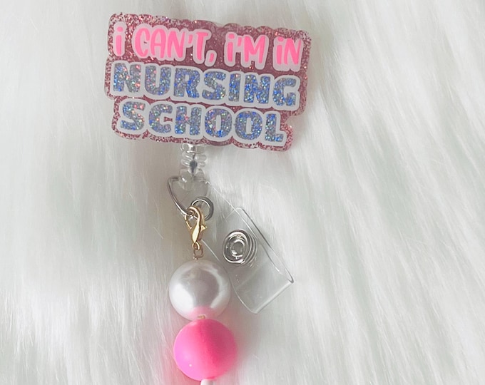 Nursing School Badge Reel|Future Nurse Badge Reel|Medical Badge Reel| Cute Badge Reel|Personalized Badge|Nurse in Progress Badge Reel