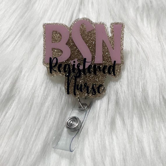 Registered Nurse badge Reel|Nurse Badge Reel|Cute Badge Reel|Custom Badge Reel|Pesonalized Badge|Bachelor Science Nurse Badge Reel|BSN Badge