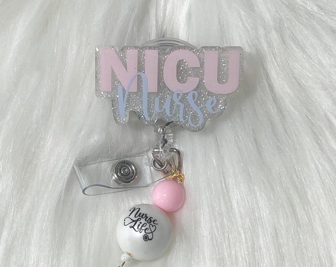NICU Nurse Glitter Badge Reel: Neonatal Intensive Care