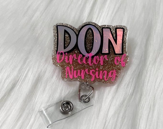 Director of Nursing Badge Reel|DON Badge Reel|Nurse Badge Reel|Glitter Badge Reel|Custom Badge Reel|Personalized Badge Reel|Rn Badge Reel
