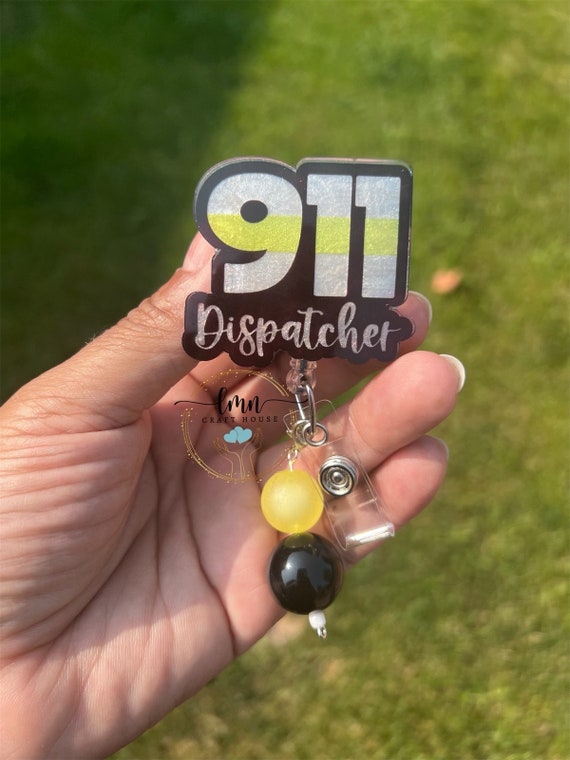 911 Dispatcher Badge Reel|911 Badge Reel|Cute Badge Reel|Custom Badge reel|Personalized Badge reel|Dispatcher Badge reel