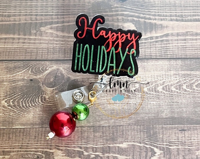 Happy Holidays Badge Reel: Acrylic Christmas Ornament Beads