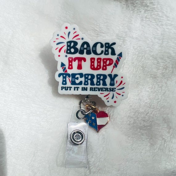 4th of July Badge Reel|Fourth Badge Reel|Back It Up Terry Badge Reel|Medical Badge|American Babe Badge Reel|Nurse Badge Reel|Funny Badge