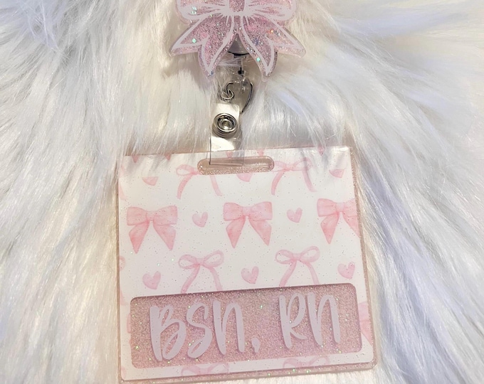 Personalized Badge Buddy|Coquette bow Badge Buddy|Pink Bow Badge Buddy|ID Badge|Customized Badge Buddy|Glitter Badge Buddy|Nurse Badge Buddy
