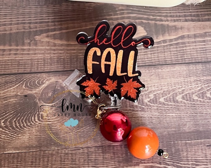 Hello Fall Badge Reel|Fall Badge Reel|Cute Badge Reel|Custom Badge reel|Personalized Badge reel|Holiday Badge reel