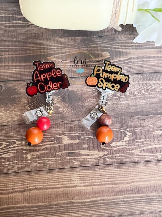 Team Apple Cider Badge Reel|Team Pumpkin Spice Badge Reel|Fall Badge Reel|Custom Badge reel|Personalized Badge reel|Holiday Badge reel