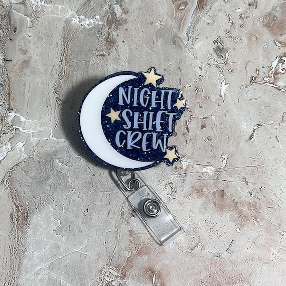 Night Shift Crew Badge Reel|Nurse Badge Reel|3rd shift Badge Ree|Custom Badge Reel|Funny Badge Reel|Personalized Badge Reel