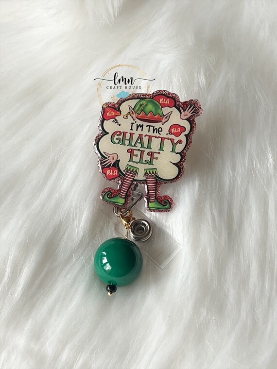 Chatty Elf Badge Reel|Christmas Badge Reel|Cute Badge Reel|Custom Badge|Personalized Badge|Glitter Badge Reel|Holiday Badge|Elf Badge Reel