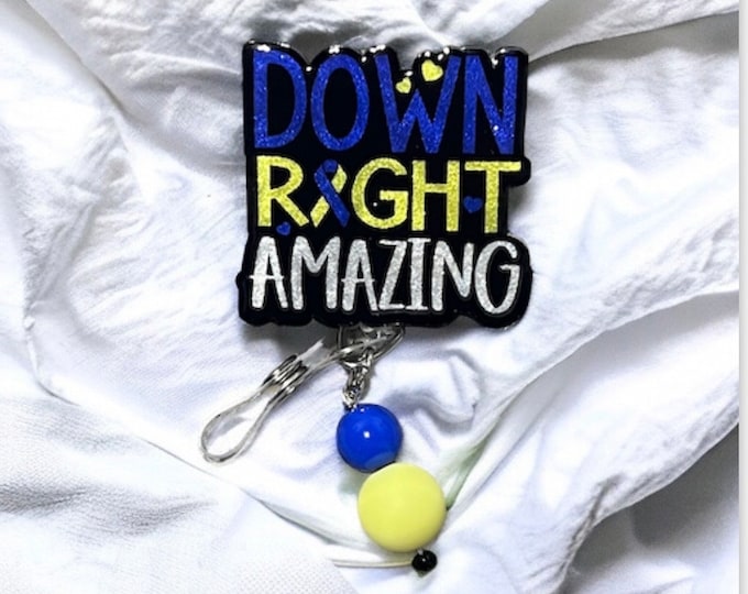 Down Syndrome Awareness Badge Reel: Acrylic Design with Beads