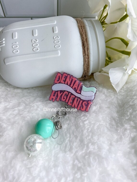 Dental Hygienist Badge Reel| Dental Hygienist Badge Buddy|Medical Badge Reel| Cute Badge Reel| Badge Clip| Custom Badge|Personalized Badge
