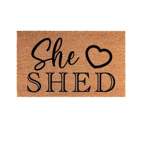 She Shed - Welcome Doormat - Porch Decor - Home Decor