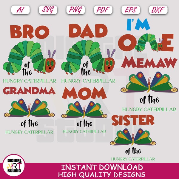 Mom, Dad, Sister, Bro, Im, Hungry Caterpillar, Svg Cut File For Cricut, Digital Image Clipart, Sublimation Vector Png | Digital Art Studio