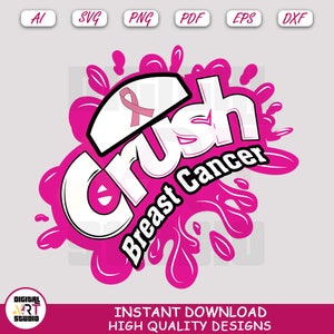 Crush breast cancer , Svg Cut File For Cricut, Digital Image Clipart, Sublimation Vector Png | Digital Art Studio