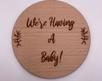 Engraved Wooden We're Having A Baby Pregnancy Announcement Plaque