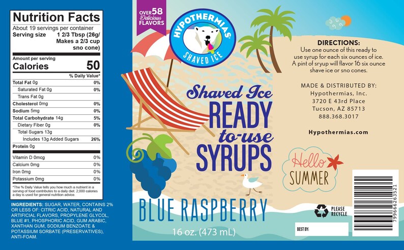 May include: A blue and white label for a 16 ounce (473 ml) bottle of blue raspberry flavored shaved ice syrup. The label features a beach scene with a beach chair, a seagull, and a blue raspberry. The text "Hypothermias Shaved Ice Ready to Use Syrups" is printed on the label.