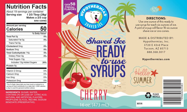 May include: A 16-ounce bottle of cherry-flavored shaved ice syrup. The bottle has a red label with a beach scene and a polar bear. The text "Hypothermias Shaved Ice" is on the label. The text "Cherry" and "Ready to use Syrups" is also on the label.