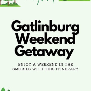 Gatlinburg, Tennessee Weekend Itinerary image 1