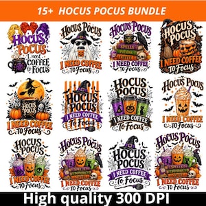 Pode incluir: Um pacote digital de mais de 15 designs gráficos com o tema Hocus Pocus, apresentando xícaras de café, abóboras, bruxas, morcegos e livros de feitiços. Cada design inclui o texto Hocus Pocus I Need Coffee To Focus em vários layouts festivos.